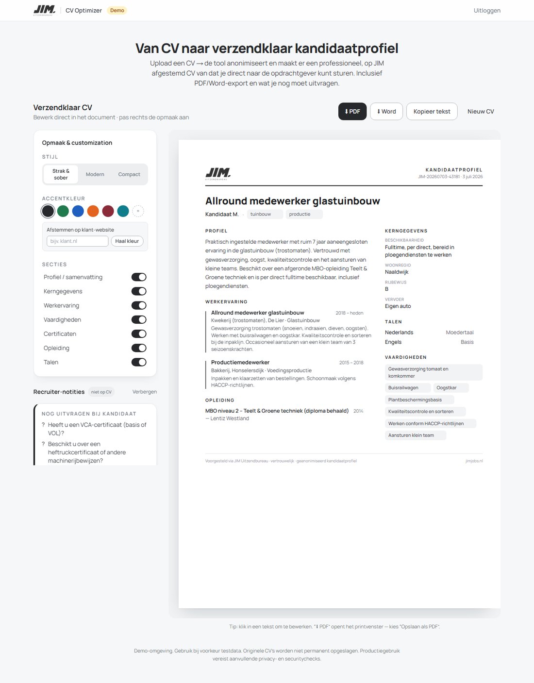 Resultaatscherm: verzendklaar kandidaatprofiel met opmaakopties en recruiter-notities